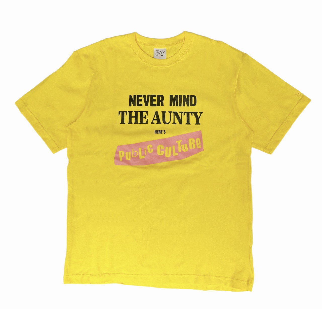 Public Culture Never Mind T-Shirt