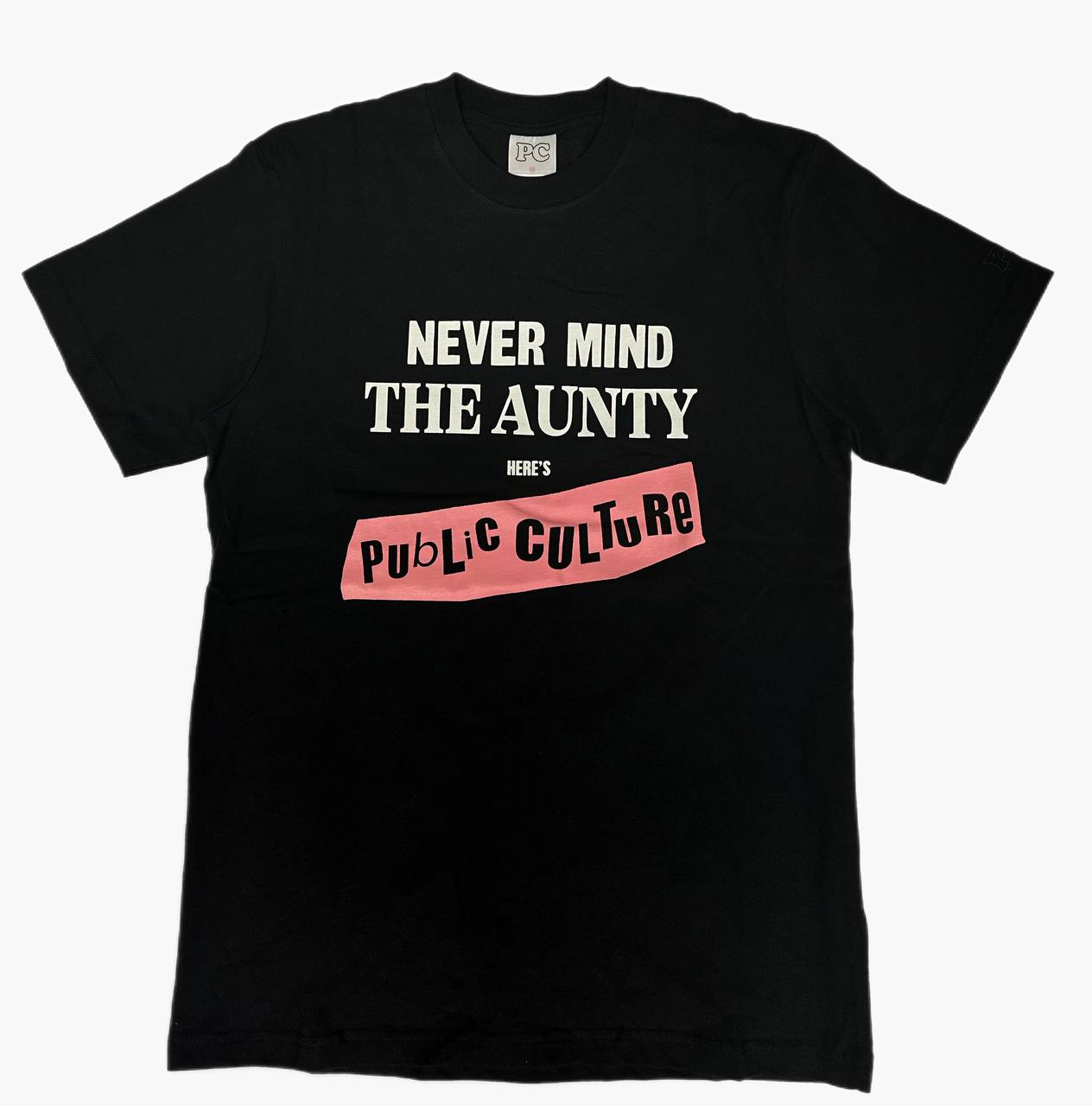 Public Culture Never Mind T-Shirt